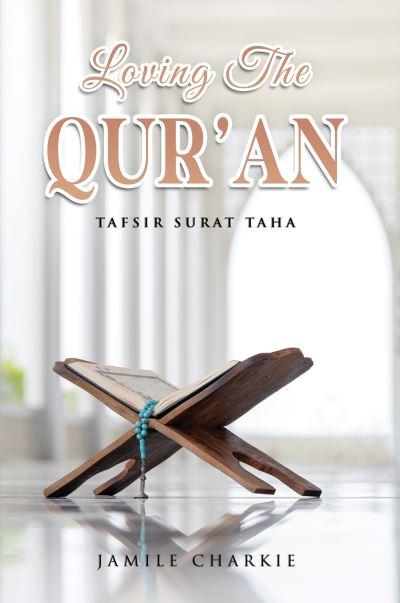 Loving the Quran