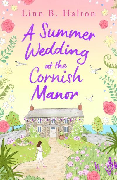 A Summer Wedding At the Cornish Manor