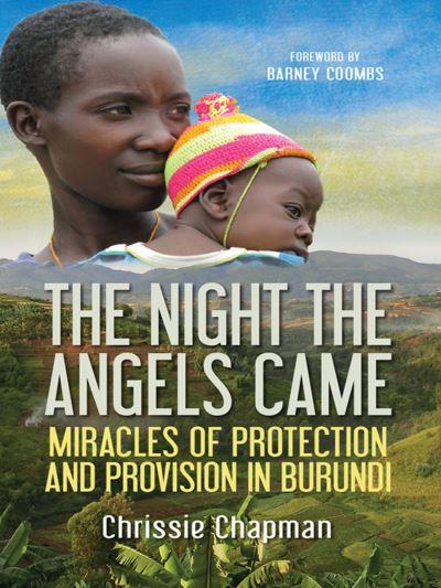 The Night the Angels Came