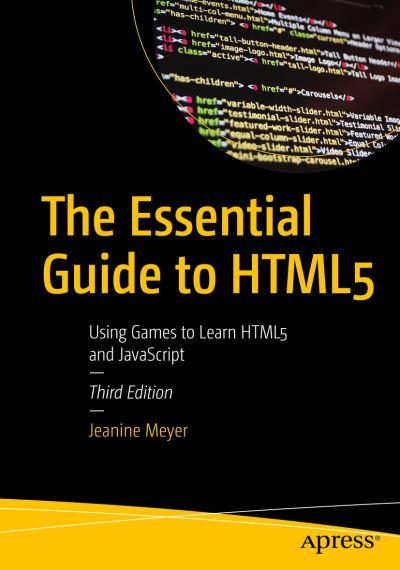 The Essential Guide To HTML5