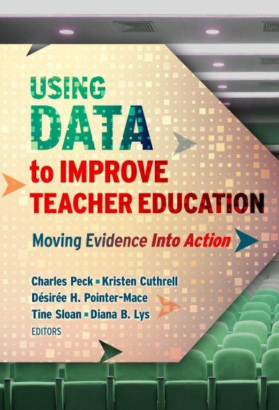 Using Data To Improve Teacher Education
