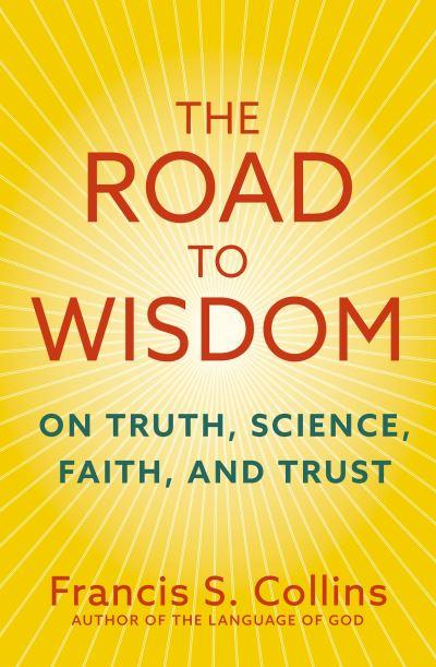 The Road To Wisdom
