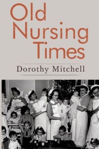 Old Nursing Times