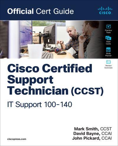 Cisco Certified Support Technician (CCST) IT Support - 100-1