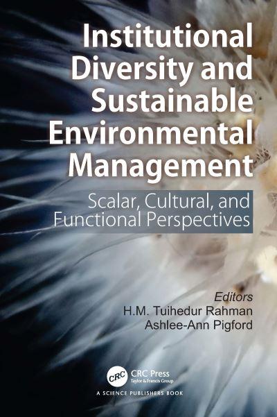 Institutional Diversity and Sustainable Environmental Manage