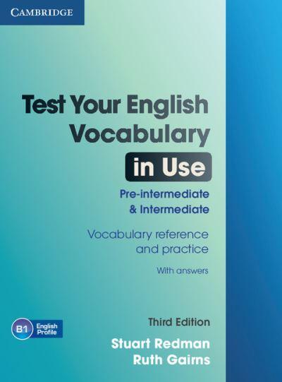 Test Your English Vocabulary in Use. Pre-Intermediate and in