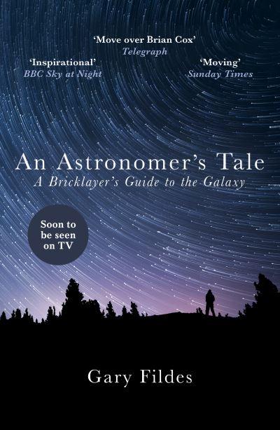 An Astronomer's Tale