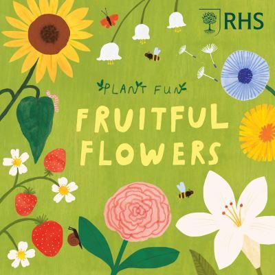 Fruitful Flowers