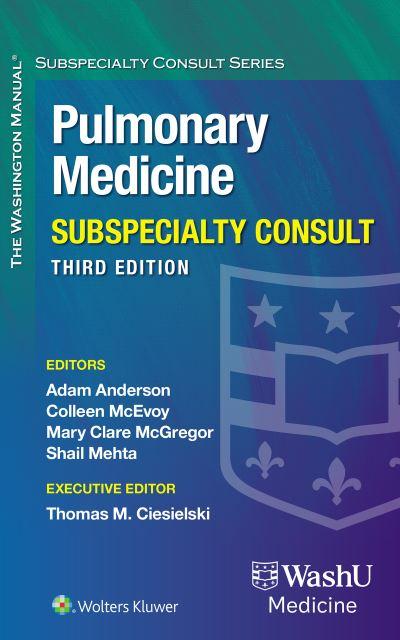 The Washington Manual Pulmonary Medicine Subspecialty Consul