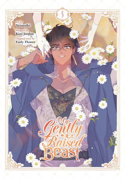 My Gently Raised Beast. Vol. 5
