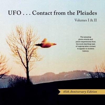 UFO...Contact From the Pleiades