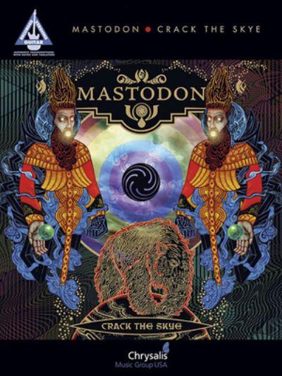 Mastodon: Crack the Skye
