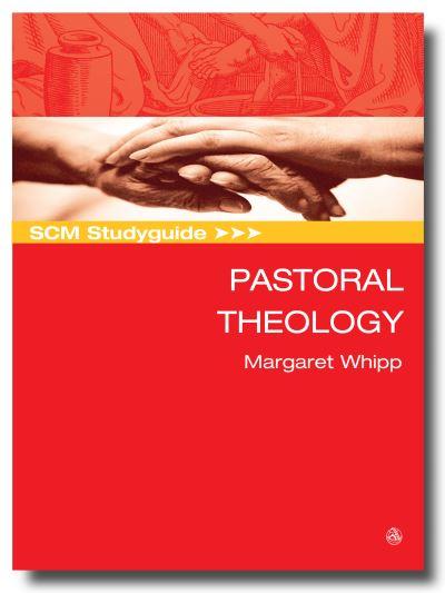 SCM Studyguide To Pastoral Theology