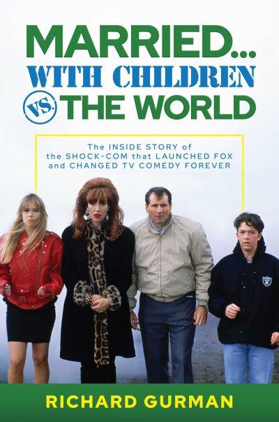 Married...With Children Vs. the World