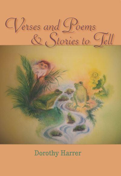 Verses and Poems & Stories To Tell