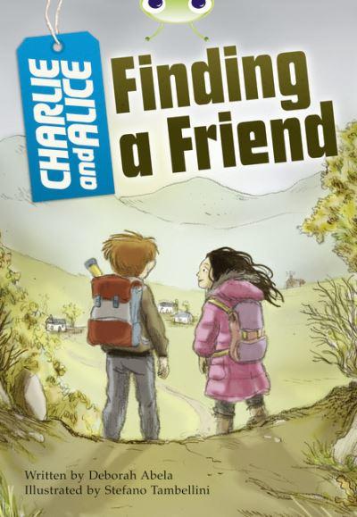Charlie and Alice. Finding a Friend