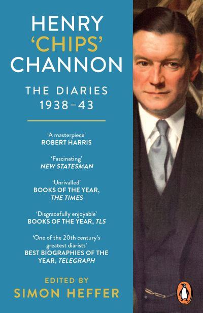 The Diaries of Chips Channon. Volume 2 1938-43