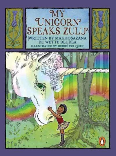 My Unicorn Speaks Zulu