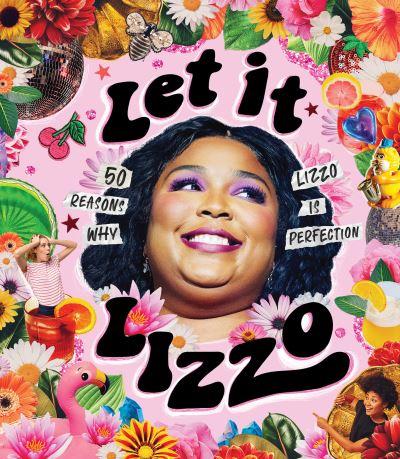 Let it Lizzo!