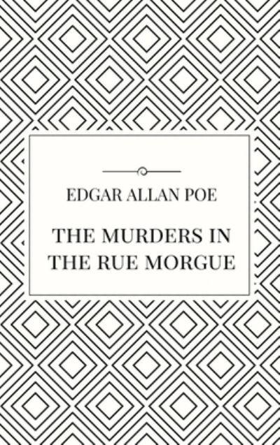 The Murders in the Rue Morgue