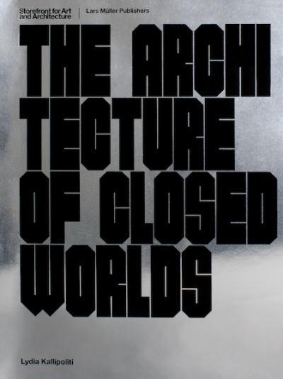 The Architecture of Closed Worlds, or, What Is the Power of