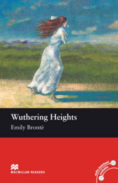 Macmillan Readers Wuthering Heights Intermediate Reader With
