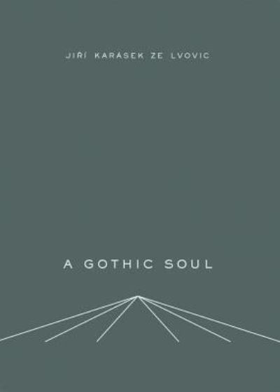 A Gothic Soul