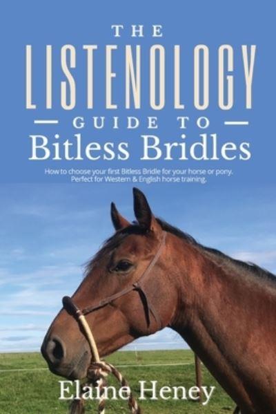 The Listenology Guide To Bitless Bridles For Horses - How To