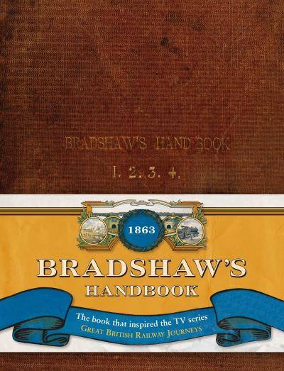 Bradshaw's Descriptive Railway Hand-Book of Great Britain an
