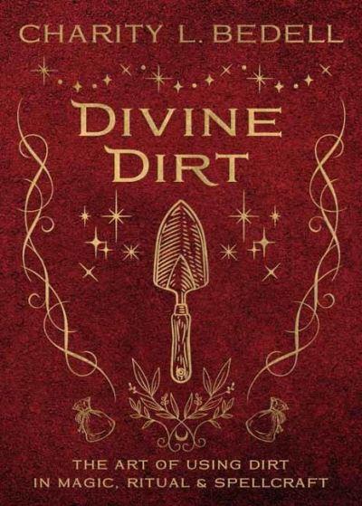 Divine Dirt
