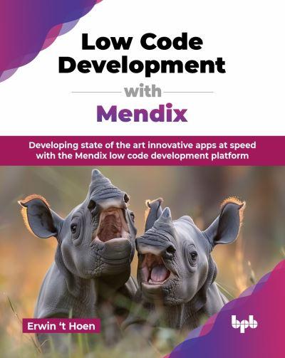 Low Code Development With Mendix