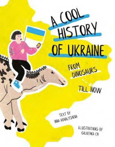 A Cool History of Ukraine