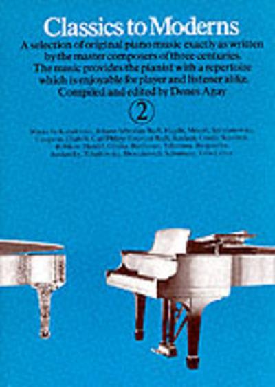 Classics To Moderns. 2