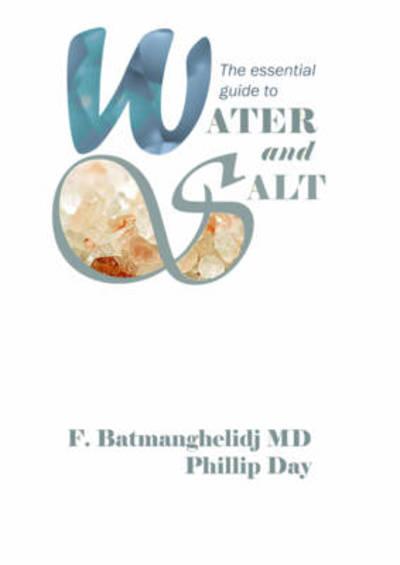 The Essential Guide To Water and Salt