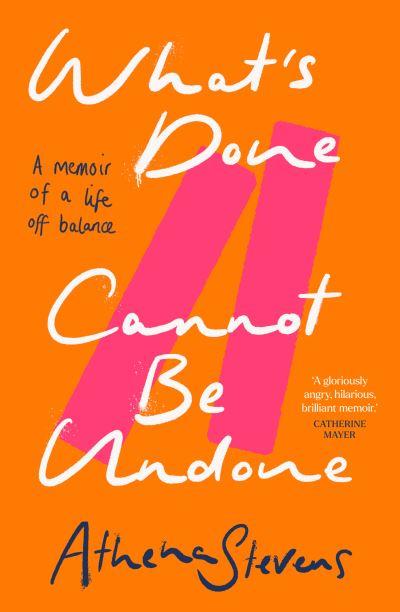 What's Done Cannot Be Undone