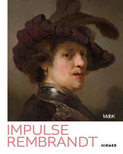 Rembrandt As Inspiration