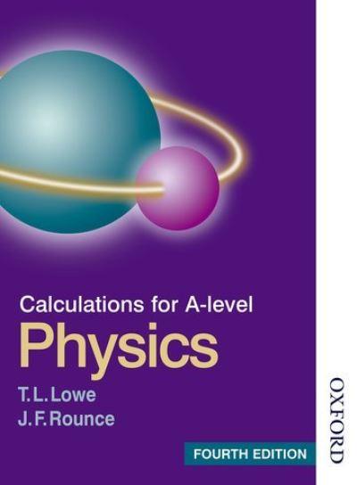 Calculations For A-Level Physics