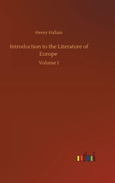 Introduction To the Literature of Europe