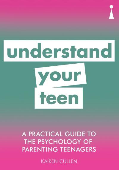 Understand Your Teen