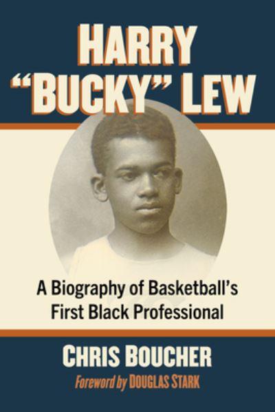 Harry "Bucky" Lew