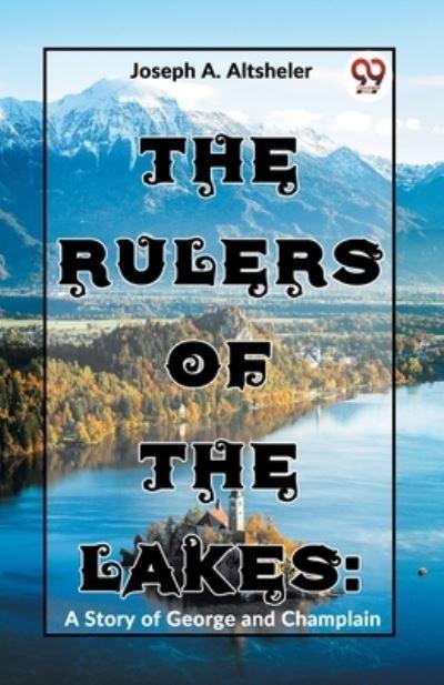 The Rulers Of The Lakes