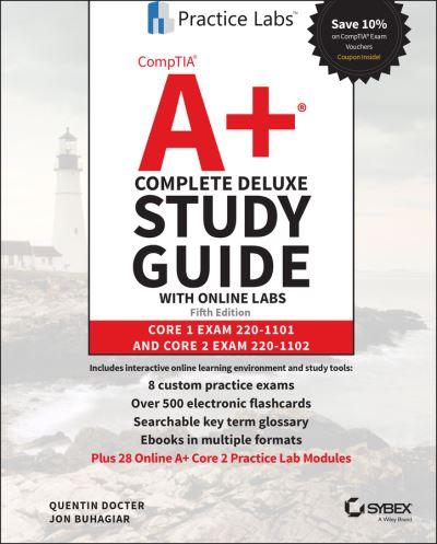 CompTIA A+ Complete Deluxe Study Guide