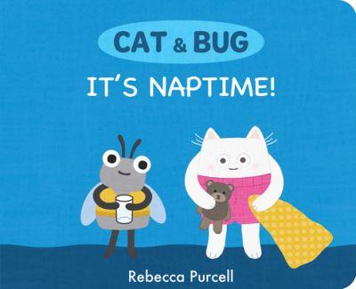 It's Naptime!