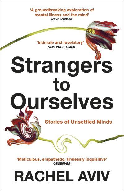 Strangers To Ourselves