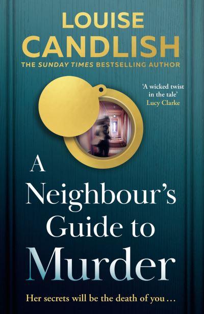 A Neighbour's Guide To Murder