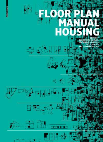 Floor Plan Manual, Housing