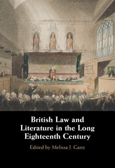 British Law and Literature in the Long Eighteenth Century