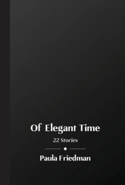Of Elegant Time