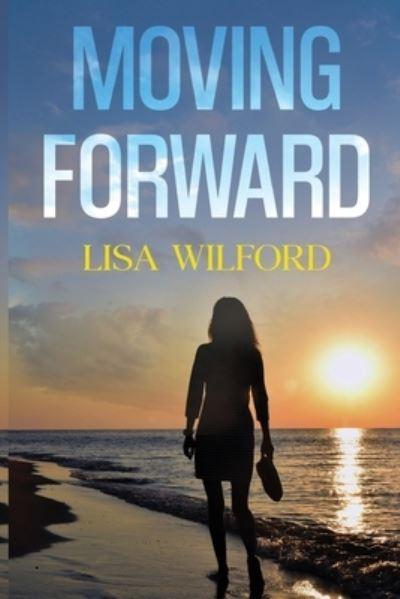 Moving Forward