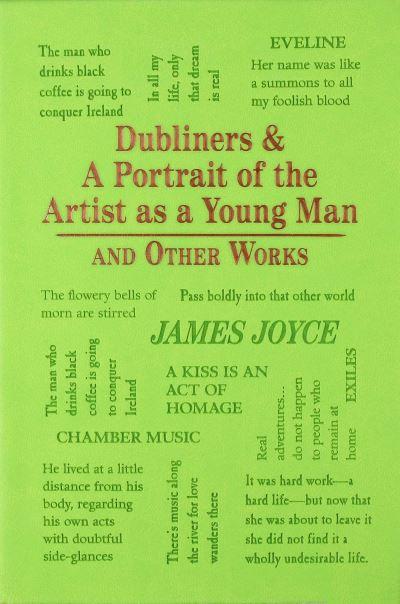 Dubliners &#38; A Portrait of the Artist As a Young Man and Other Works